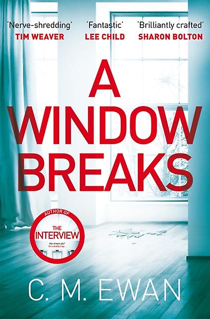 A Window Breaks by C. M. Ewan Paperback