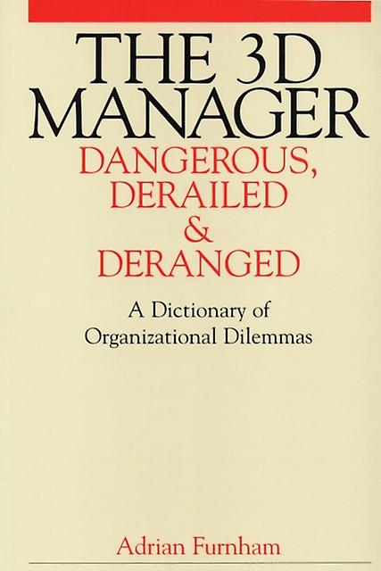 The 3d Manager by Furnham & Adrian University College London & UK Paperback
