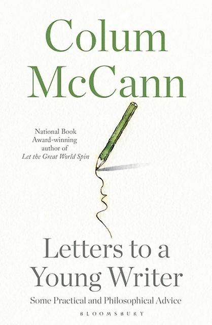 Letters To A Young Writer by Colum McCann Paperback Book