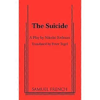 O Suicídio - Nikolai Erdman
