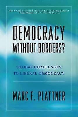 Democracy Without Borders?