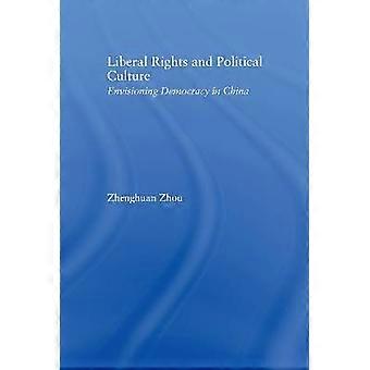 Liberal Rights and Political Culture