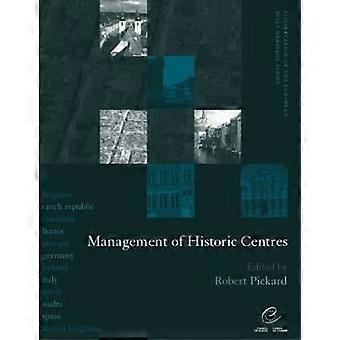 Management of Historic Centres