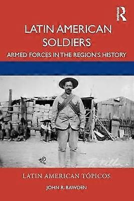 Latin American Soldiers