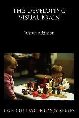 The Developing Visual Brain