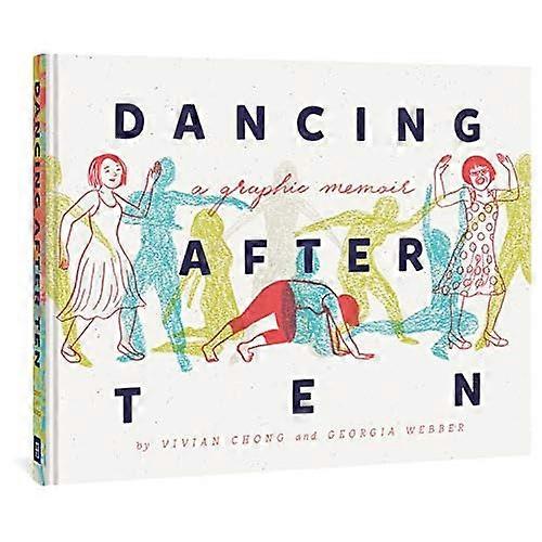 Dancing After Ten