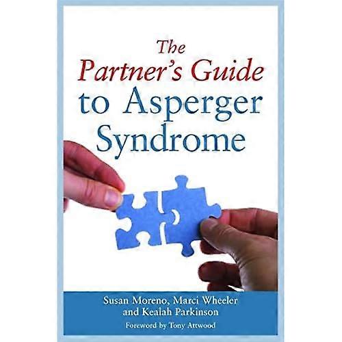The Partner's Guide to Asperger Syndrome