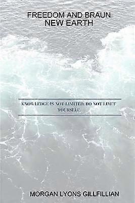 Freedom and Braun - New Earth