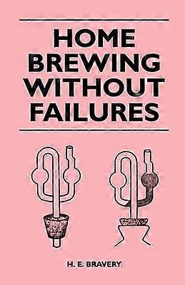 Home Brewing Without Failures