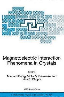 Magnetoelectric Interaction Phenomena in Crystals