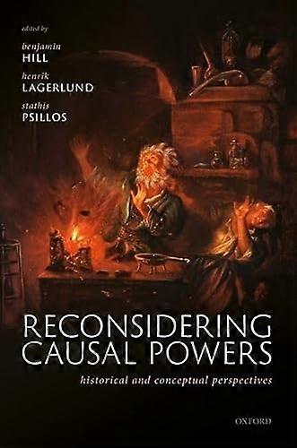 Reconsidering Causal Powers: Historical and Conceptual Perspectives