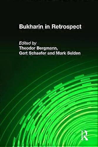 Bukharin in Retrospect