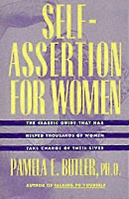 Self-Assertion for Women