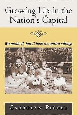 Growing Up in the Nation's Capital