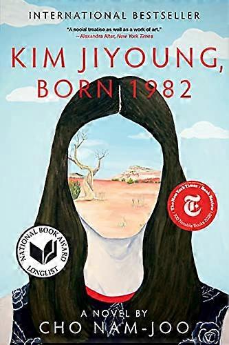 Kim Jiyoung Born 1982: A Novel
