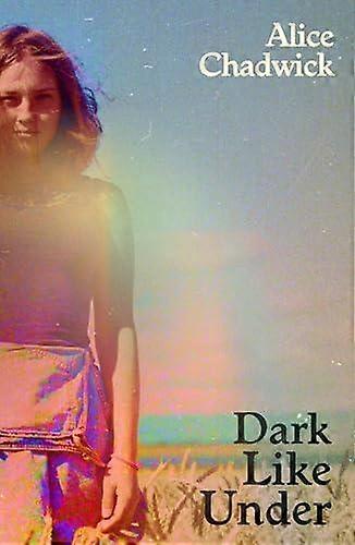 Sombre comme en dessous - Alice Chadwick