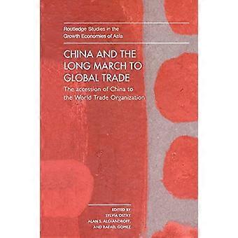 La Cina e la lunga marcia verso il commercio globale: l'adesione della Cina all'Organizzazione mondiale del commercio