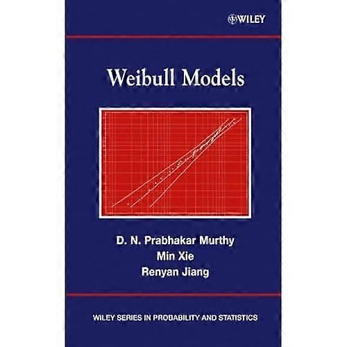 Weibull Models (Wiley Series in Probability and Statistics)