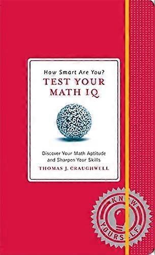How Smart are You? Test Your Math IQ