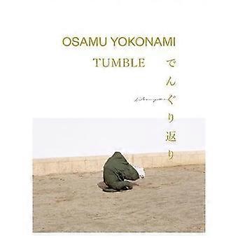 Osamu Yokonami Tumble /anglais