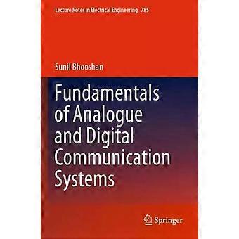 Fundamentals Of Analogue And Digital Communication Systems - Sunil Bhooshan