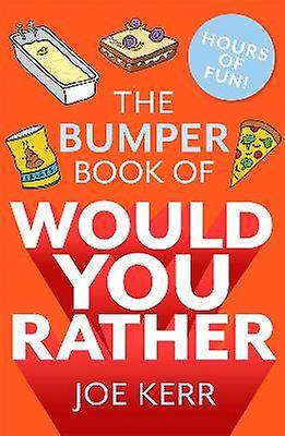 Le livre Bumper de Would You Rather?