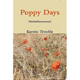 Poppy days