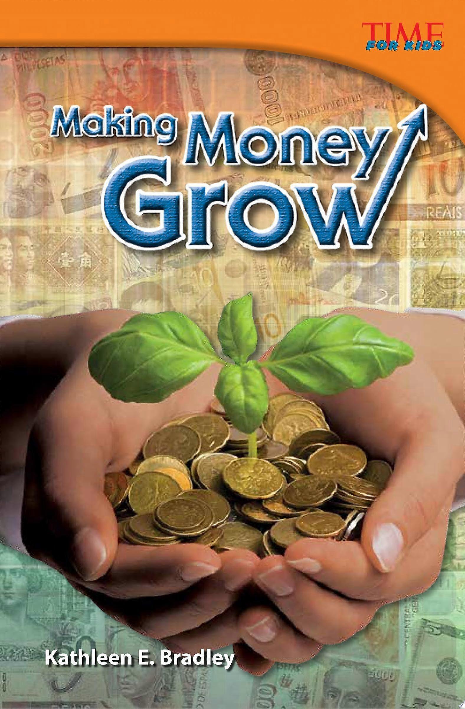 Making money grow