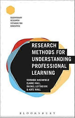 Research Methods For Understanding Professional Learning - Wall, Kate - Paperback - en Book
