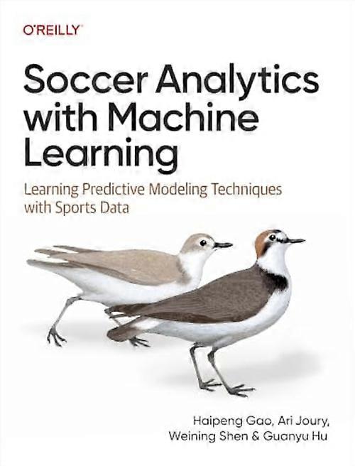 Soccer Analytics with Machine Learning : Learning Predictive Modeling Techniques with Sports Data