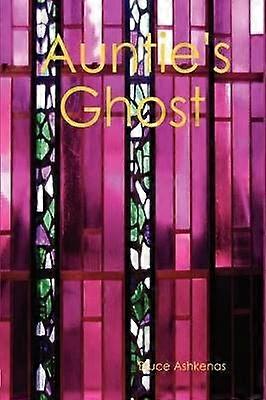 Auntie's Ghost