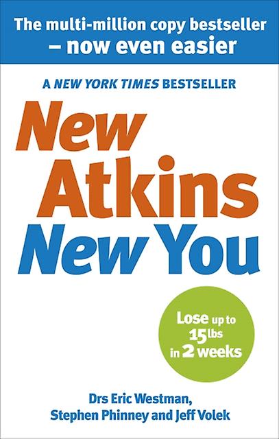 New Atkins For A New You by Dr Stephen D Phinney Paperback