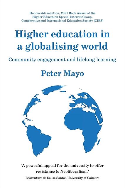 Higher Education In A Globalising World by Peter Mayo Paperback