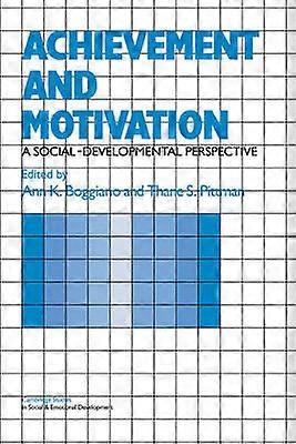 Achievement and Motivation