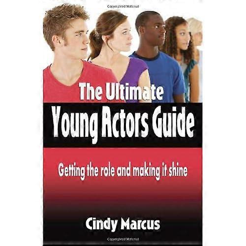 Ultimative Young Actor-Guide: die Rolle und damit Glanz