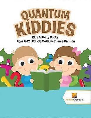 Quantum Kiddies