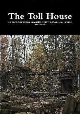 The Toll House