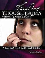 Pensar reflexivamente: falacias lógicas informales