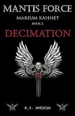 Mantis Force Decimation 2 Marium Kahnet