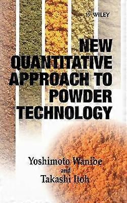 New Quantitative Approach to Powder Technology