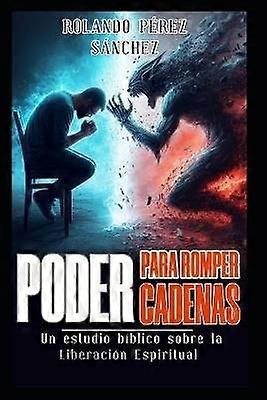Poder para romper Cadenas