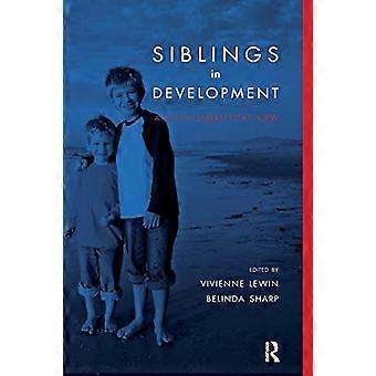 Siblings in Development A Psychoanalytic View