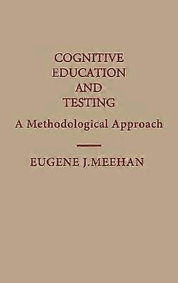 Cognitive Education and Testing