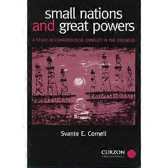 Small Nations and Great Powers