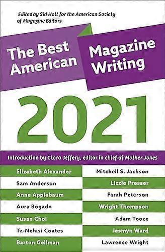 The Best American Magazine Writing 2021