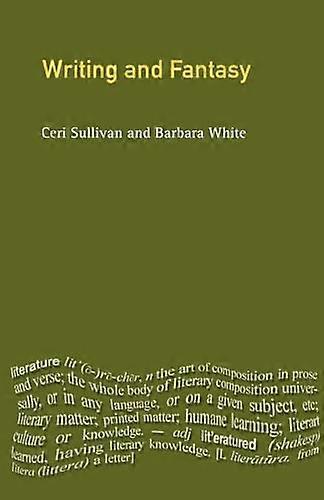 Writing and Fantasy