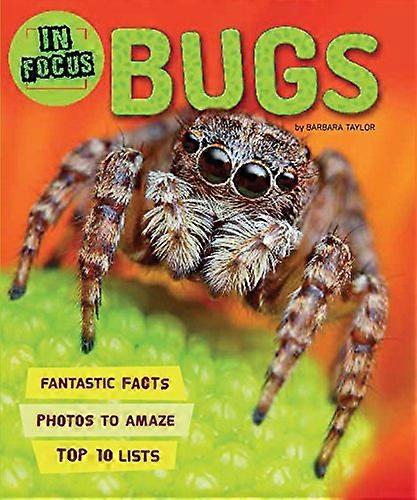 In Focus: Bugs