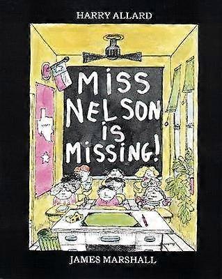 Miss Nelson Is Missing!