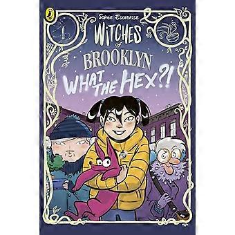 Heksene fra Brooklyn: Hva i helvete?!