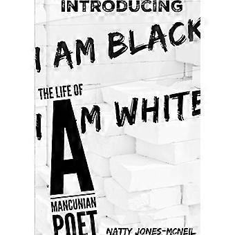 Je suis noir Je suis blanc